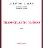 Joëlle Léandre (geb. 1951): Transatlantic Vision: Live, CD