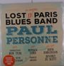 Paul Personne: Lost In Paris Blues Band (180g) (Colored Vinyl), LP,LP