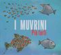 I Muvrini: Più Forti, CD