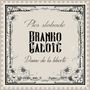 Branko Galoić: Danse De La liberté, CD