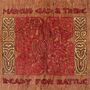 Marcus Gad & Tribe: Ready For Battle, LP,LP