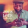 Clinton Fearon: Jah Is Love, LP