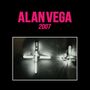 Alan Vega: 2007 (Reissue) (Limited-Numbered-Edition), LP