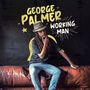 Georges Palmer: Working Man, LP