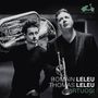 : Romain & Thomas Leleu - Virtuosi (Musik für Trompete & Tuba), CD