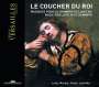 : Le Coucher du Roi - Musique pour la Chambre de Louis XIV, CD,DVD