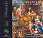 Michel Richard Delalande: Symphonies pour les Soupers du Roy (Ausz.), CD