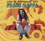 Frank Zappa: Live In Australia 1973, CD,CD