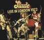 Slade: Live In London 1972, CD