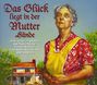 Das Glück liegt in der Mutter Hände, CD