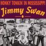 Jimmy Swan: Honky Tonkin' In Mississippi, CD