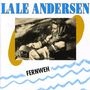 Lale Andersen: Fernweh, CD