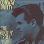 Conway Twitty: The Rock'n'Roll Years, CD