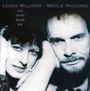 Merle Haggard & Leona Williams: Old Loves Never Die, CD