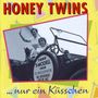 Honey Twins: ... nur ein Küsschen, CD