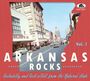 Arkansas Rocks Vol 1: Rockabilly & Rock'n'roll: Arkansas Rocks Vol 1: Rockabilly & Rock'n'Roll, CD
