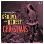 : Get Ready For A Groovy And Bluesy Christmas, CD