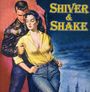 : Shiver & Shake, CD