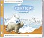 Kleiner Eisbär 15. Lars passt gut auf, CD