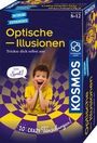 "Optische Illusionen. Trickse dich selbst aus. Mit über 10 'Crazy Täuschungen'. Für Alter 8-12. Kosmos Logo. Kind im Zentrum."