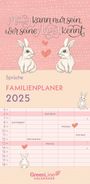 : GreenLine Sprüche 2025 Familienplaner -Wandkalender - Familien-Kalender - 22x45, KAL