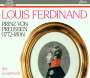 Louis Ferdinand Prinz von Preussen: Das Gesamtwerk, CD,CD,CD,CD,CD
