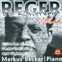 Max Reger: Das Klavierwerk Vol.6, CD