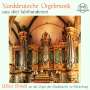 : Ulfert Smidt - Norddeutsche Orgelmusik aus drei Jahrhunderten, CD