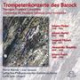 : Pierre Kremer - Trompetenkonzerte des Barock, CD