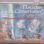 Placidus von Camerloher: Sinfonien, Kammermusik & Arien, CD