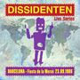 Dissidenten: Barcelona (Live Series - Fiesta de la Merce 23.09.1986), CD