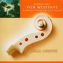 „JOHANN PAUL VON WESTHOFF, COMPLETE SUITES FOR SOLO VIOLIN, KOLJA LESSING.“ Geigenwirbel und Landschaftsmalerei.