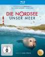 Jörn Röver: Die Nordsee - Unser Meer (Blu-ray), BR