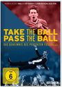 : Take the Ball Pass the Ball - Das Geheimnis des perfekten Fußballs (OmU), DVD