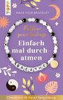 : Follow your Feelings - Make your bracelet - Schmuckset Breathe VE, 10 Ex., Div.