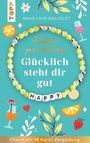 : Follow your Feelings - Make your bracelet - Schmuckset Happy VE, 10 Ex., Div.