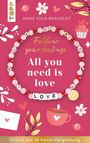 : Follow your Feelings - Make your bracelet - Schmuckset Love VE, 10 Ex., Div.