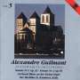 Felix Alexandre Guilmant: Orgelwerke, CD