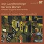 Josef Rheinberger: Der arme Heinrich op.37 (Singspiel in Versen für Kinder), CD