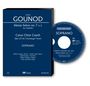 : Carus Choir Coach - Charles Gounod: Messe breve Nr.7 (Sopran), CD