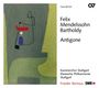 Felix Mendelssohn Bartholdy: Antigone op.55 (Schauspielmusik), CD