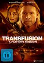Matt Nable: Transfusion - A Father's Mission, DVD