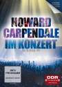 Karlgerhard Seher: Im Konzert: Howard Carpendale  - Live in Berlin 1991, DVD