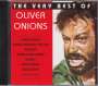 : The Best Of Oliver Onions, CD