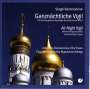 Sergej Rachmaninoff: Das große Abendlob op.37,1, CD