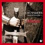 : Crusaders - Musik der Kreuzfahrer, CD