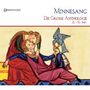 : Minnesang - Die grosse Anthologie (12.-15.Jh.), CD,CD
