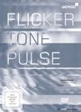 Curtis Roads (geb. 1951): Elektronische Musik "Flicker Tone Pulse", DVD