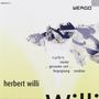 Herbert Willi: Orchesterwerke, CD