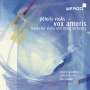 Peteris Vasks: Vox Amoris - Werke für Violine & Streichorchester, CD